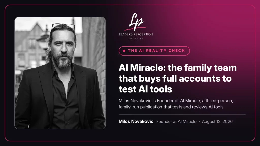 Leaders Perception Magazine interview with Milos Novakovic, founder of AI Miracle